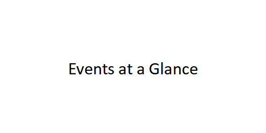 Events at a Glance