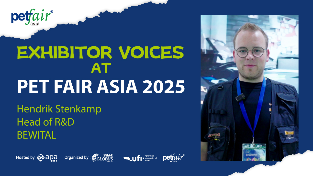  Interview with Hendrik Stenkamp, Head of R&D, BEWITAL at Pet Fair Asia 2025